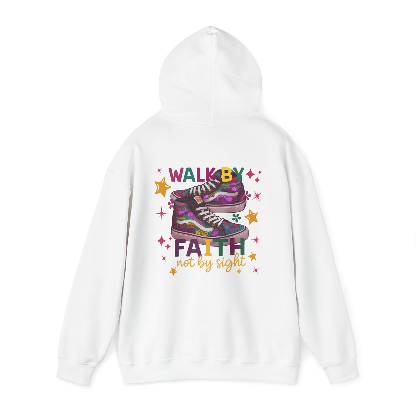 Walk by Faith- Hoodie