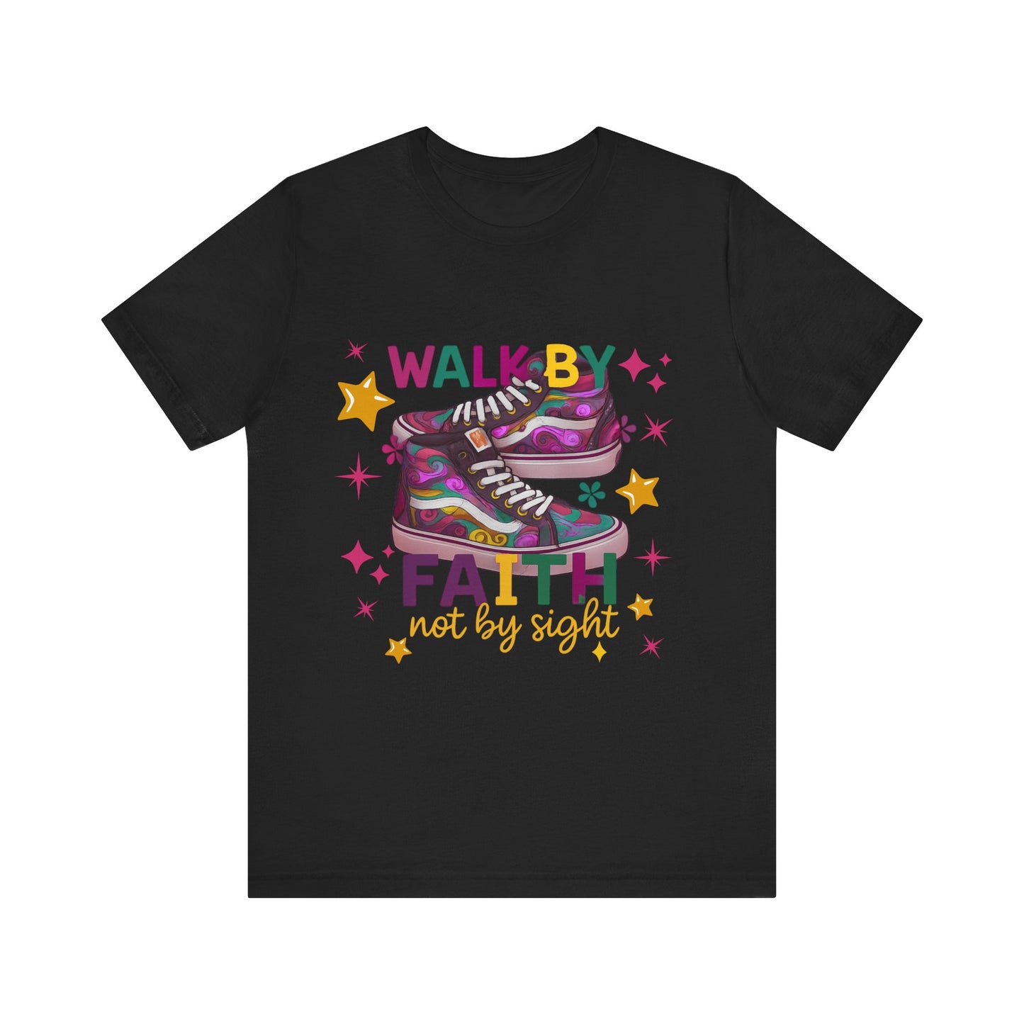 Walk By Faith T-shirt
