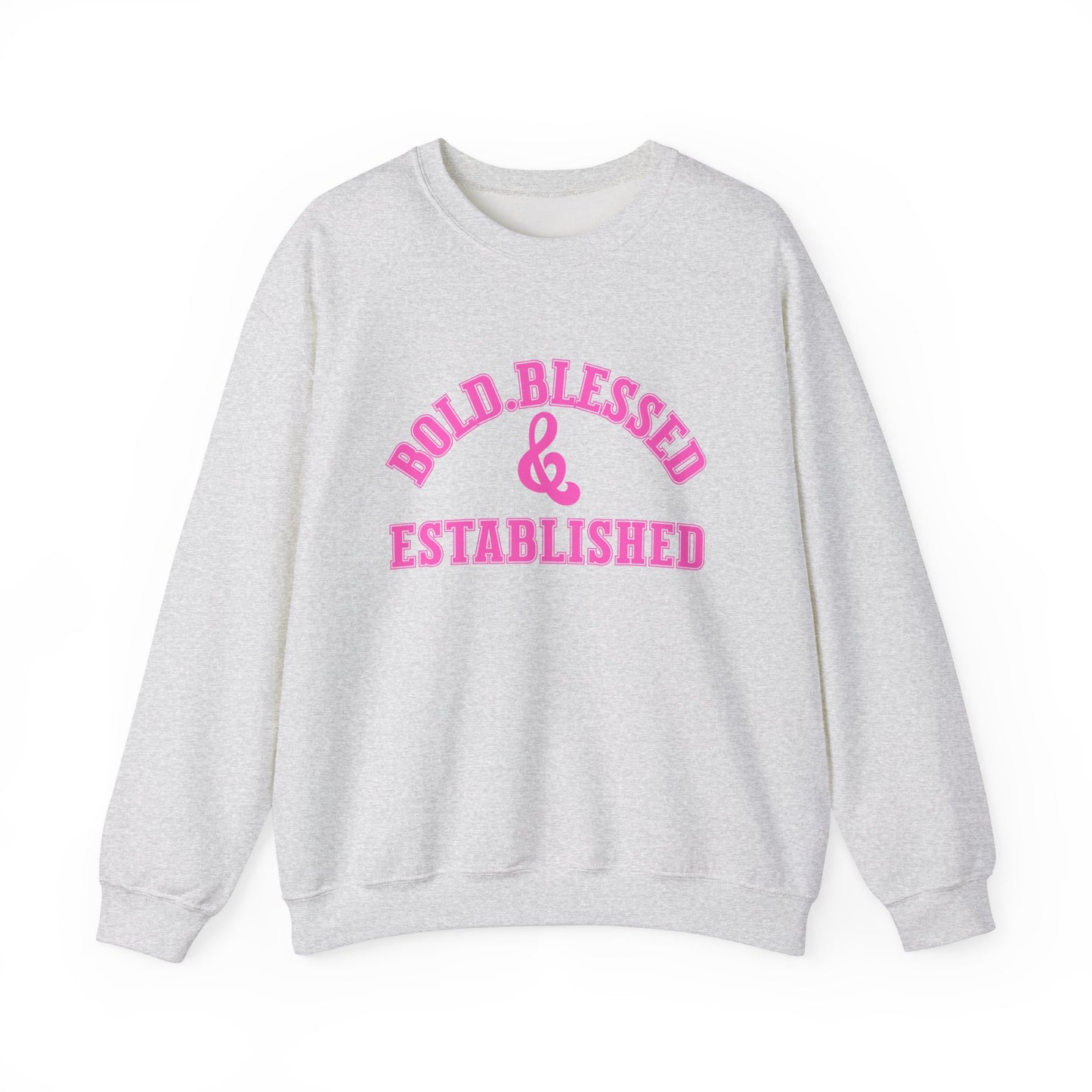 Bold Blessed Established Christian Sweatshirt- Varsity Edition (Pink Text)