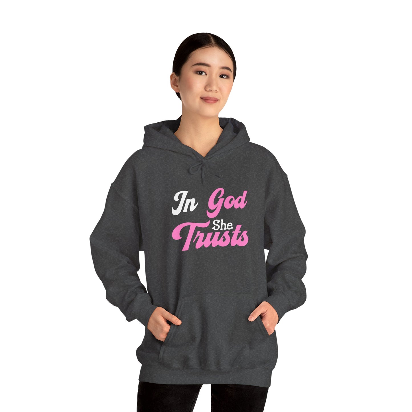 In God She Trusts- Hoodie