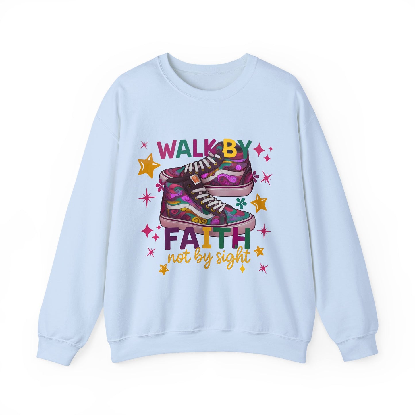 Walk By faith-Sweatshirt