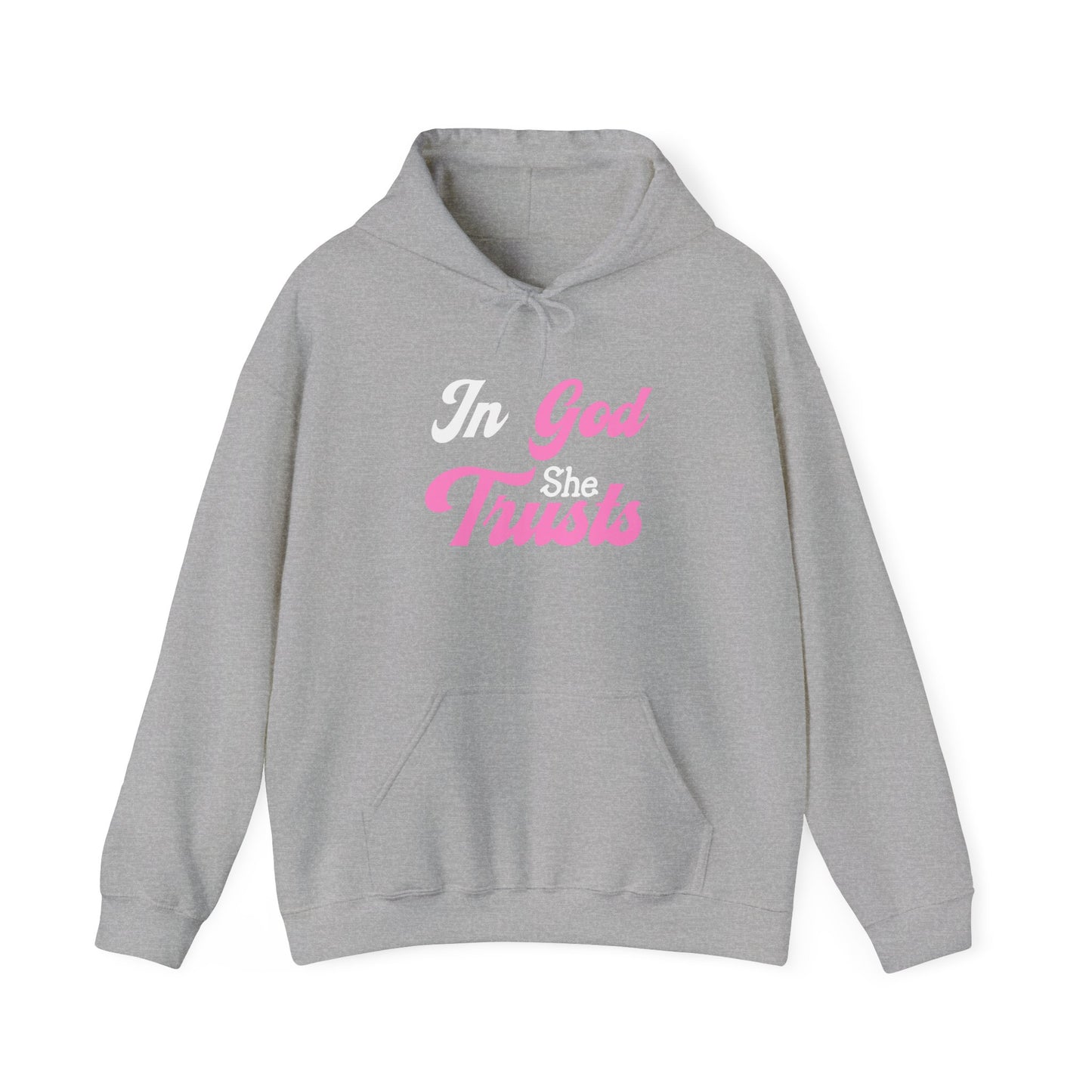 In God She Trusts- Hoodie