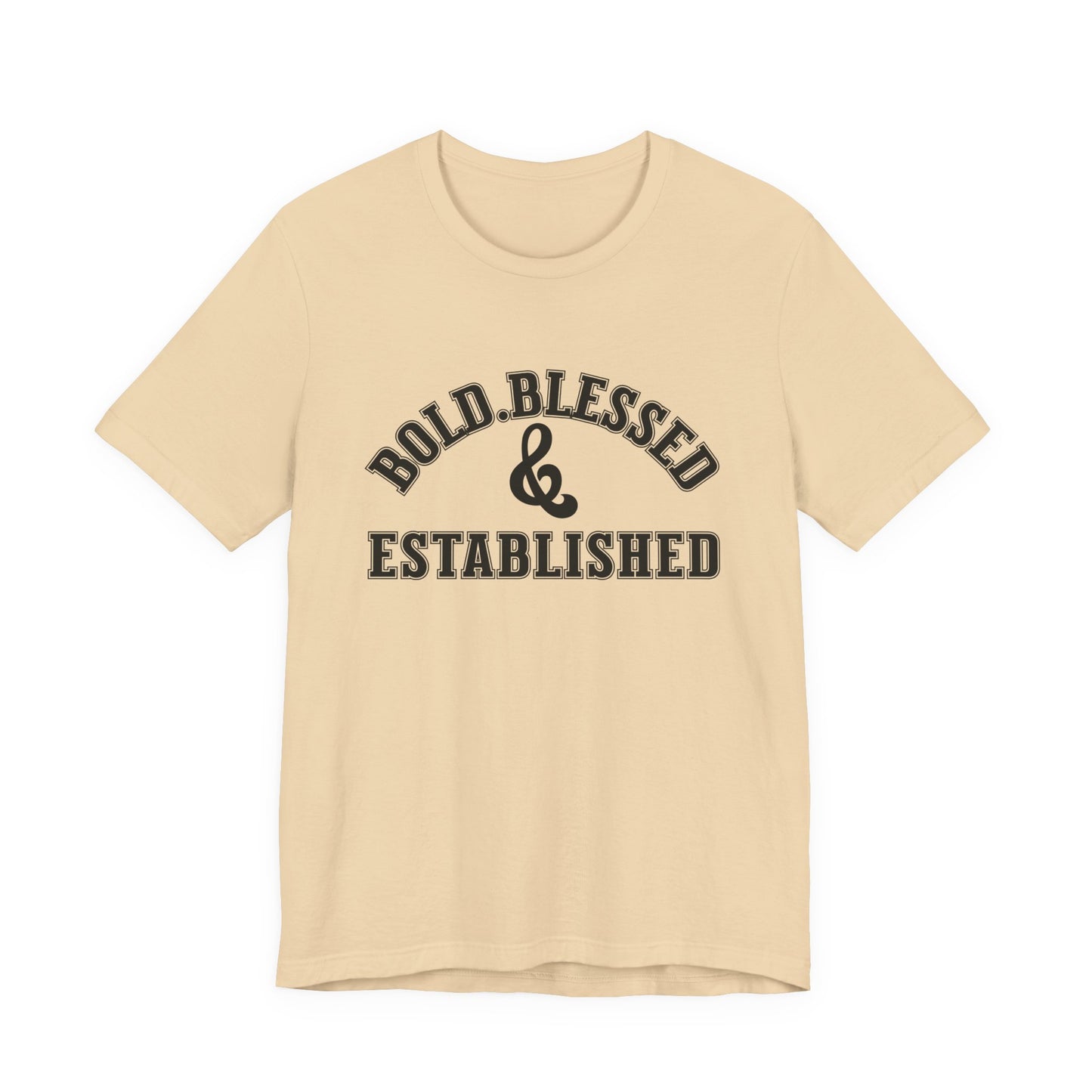 Bold, Blessed & Established Unisex T-shirt (Varsity Black)