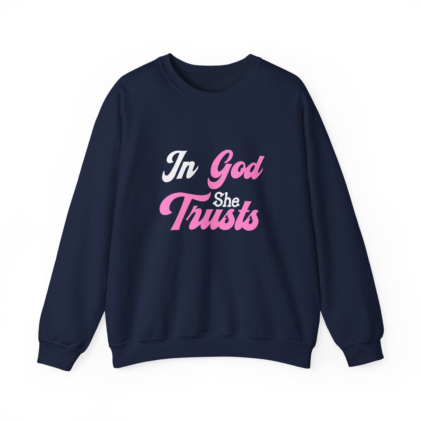 In God She Trusts-Crewneck Sweatshirt
