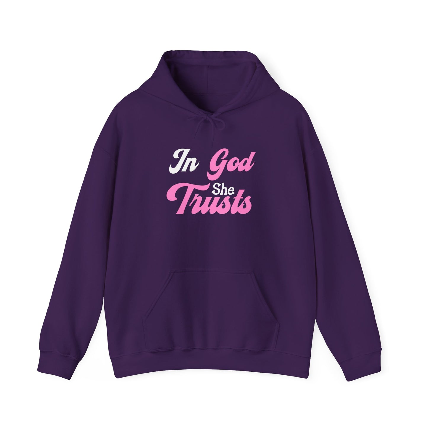 In God She Trusts- Hoodie