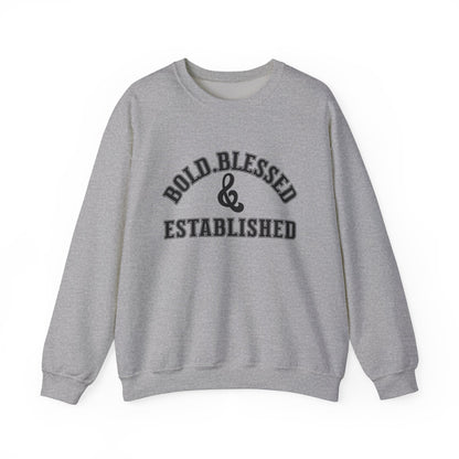 Bold Blessed and Established Sweatshirt- Varsity Edition (Black text)