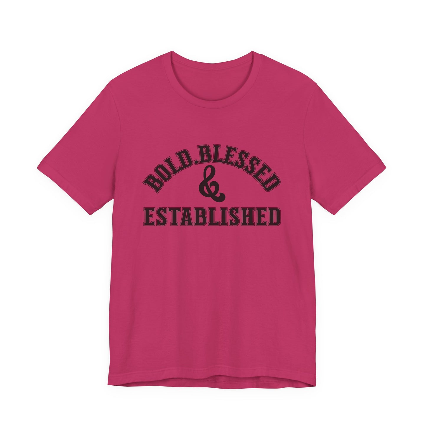 Bold, Blessed & Established Unisex T-shirt (Varsity Black)