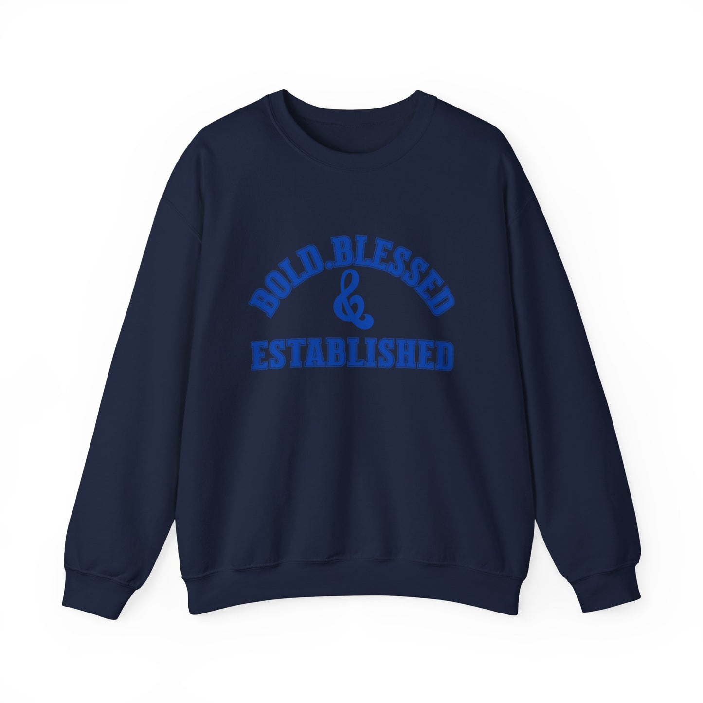 Bold Blessed & Established - Varsity Edition (Blue Text)