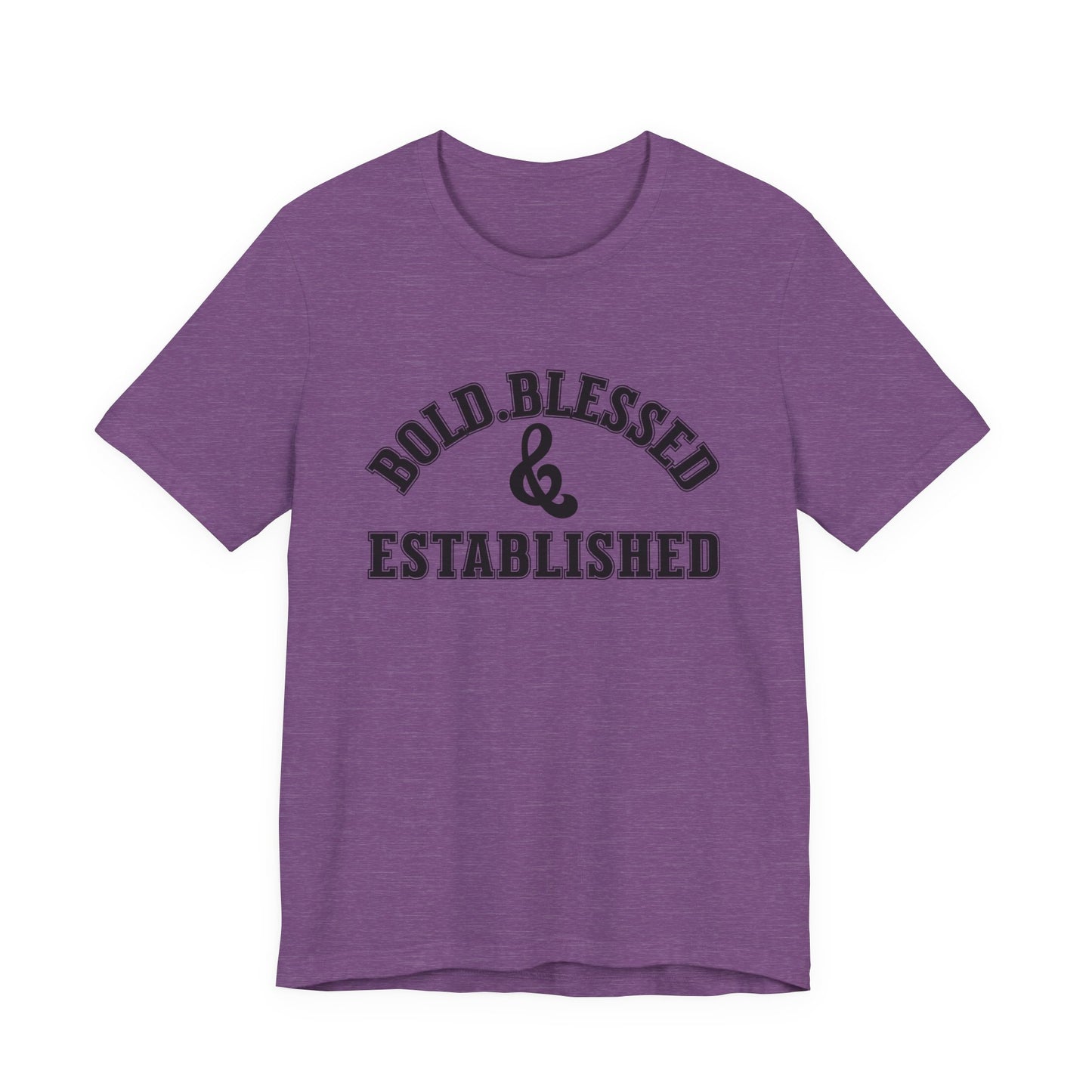 Bold, Blessed & Established Unisex T-shirt (Varsity Black)