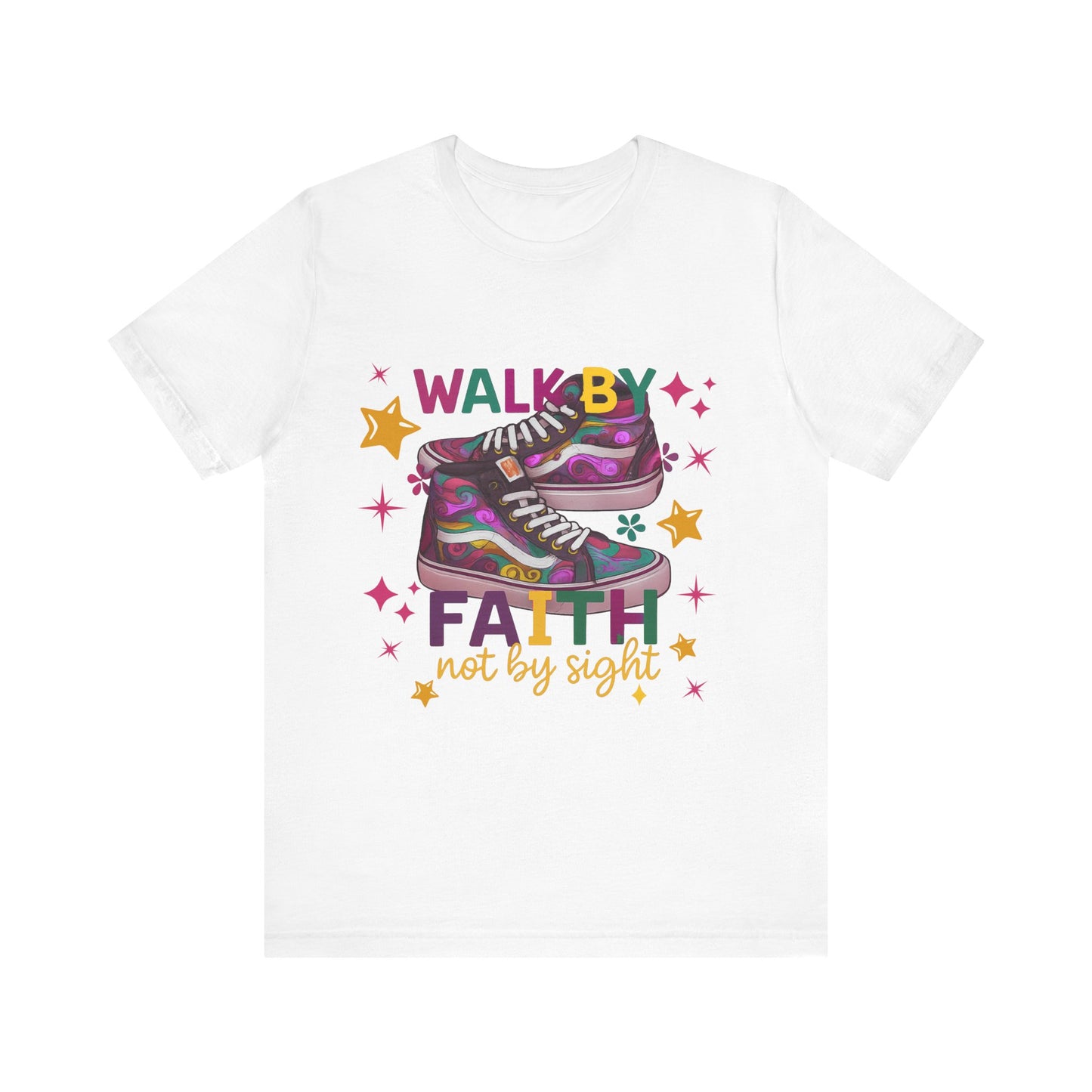 Walk By Faith T-shirt