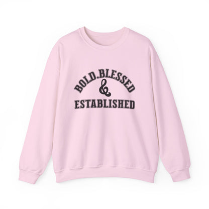 Bold Blessed and Established Sweatshirt- Varsity Edition (Black text)