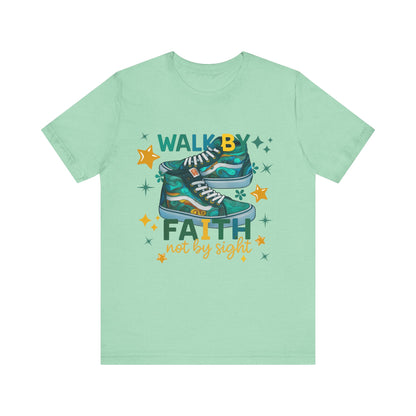 Walk By Faith T-shirt (Green Team)